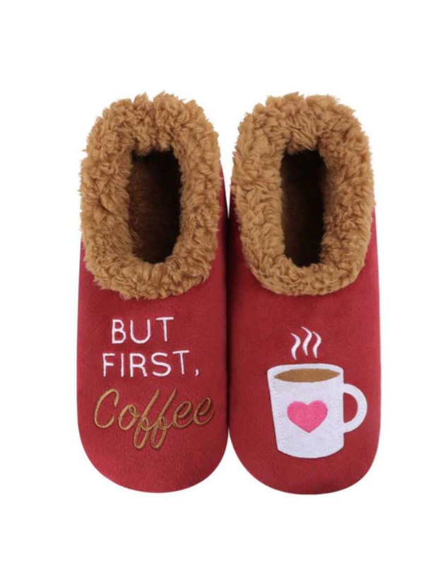 But First, Coffee - Snoozies! Slippers