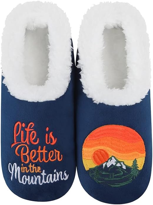 * Life Is Better In the Mountains - Snoozies! Slippers