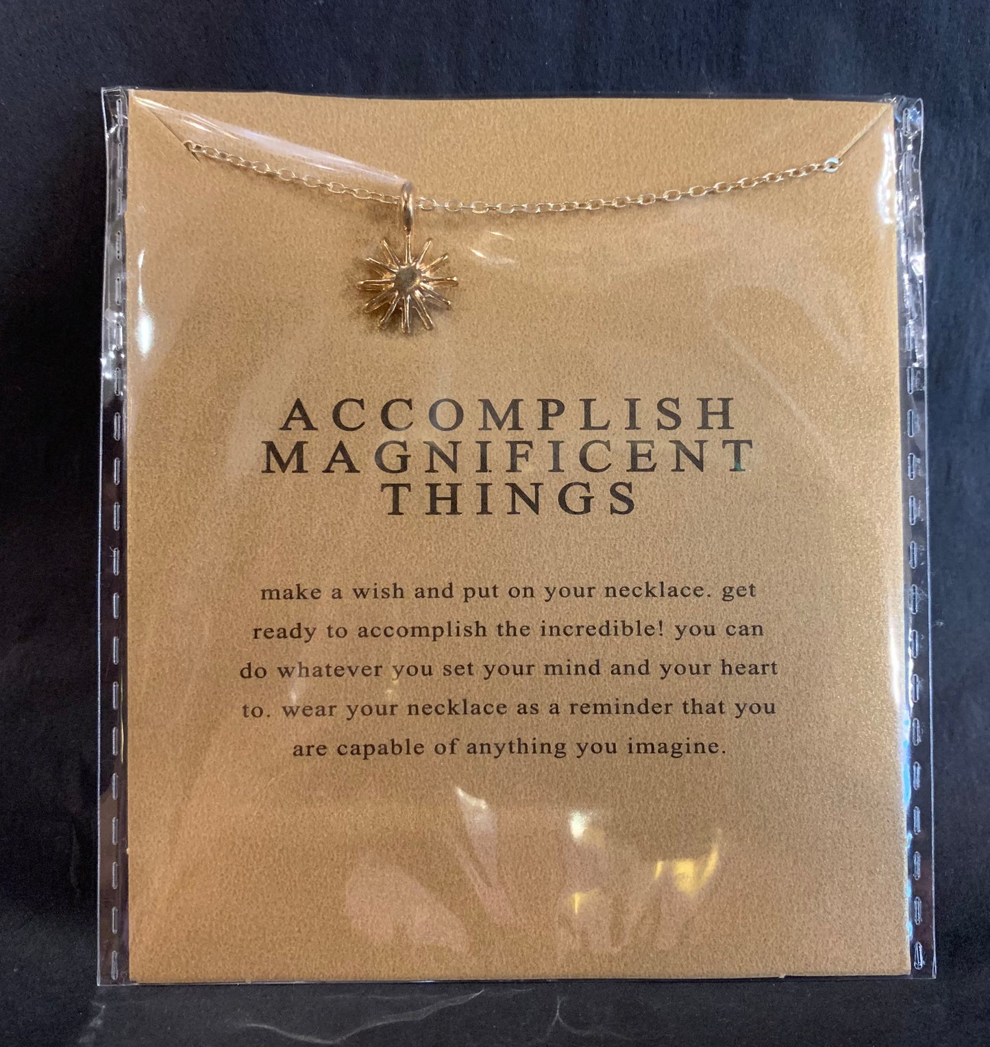 Accomplish Magnificent Things