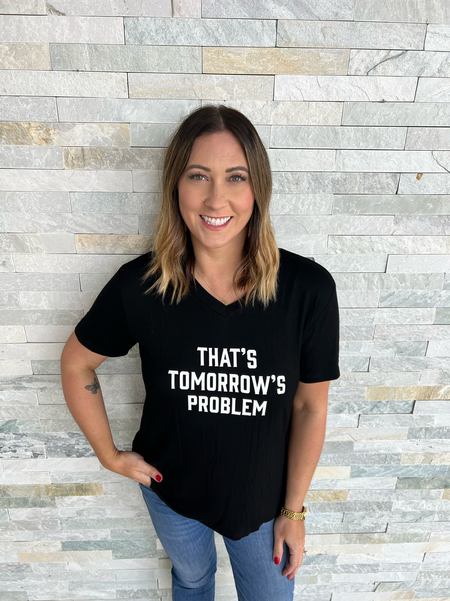 - That's Tomorrow's Problem Tee