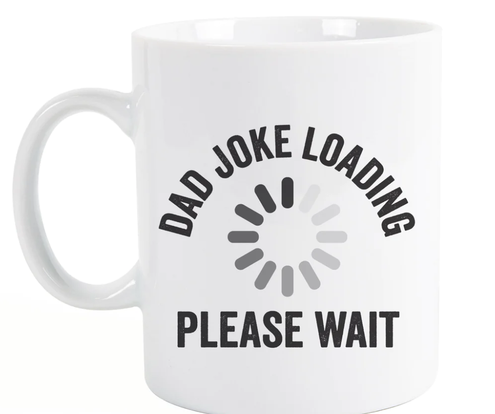 * Dad Joke Loading Coffee Mug