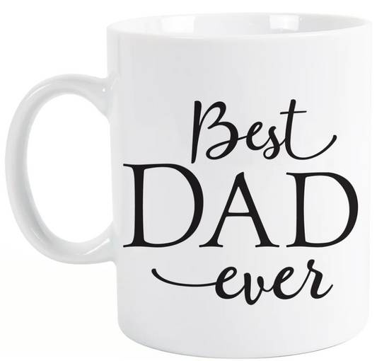 * Best Dad Ever Coffee Mug