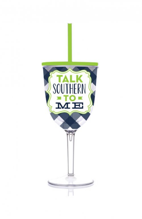 * Talk Southern to Me Wine Glass